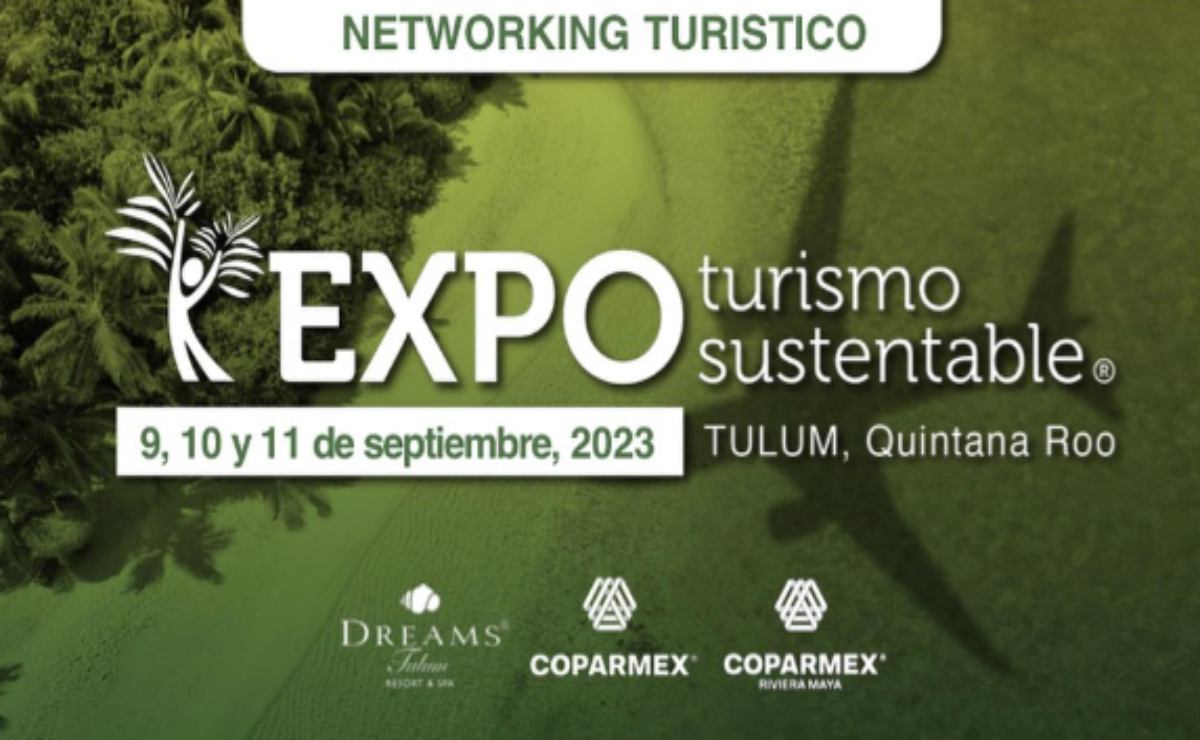 Expo Turismo Sustentable 2023: Innovación y Accesibilidad en Dreams Tulum
